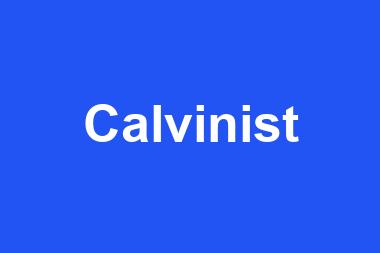 Calvinist