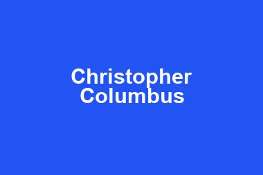 Christopher Columbus