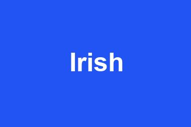 Irish