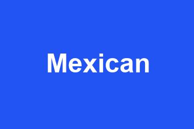 Mexican