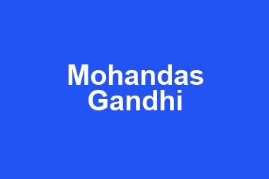 Mohandas Gandhi