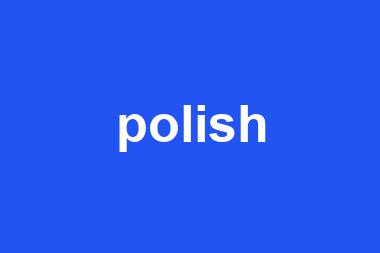 polish