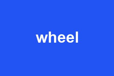 wheel