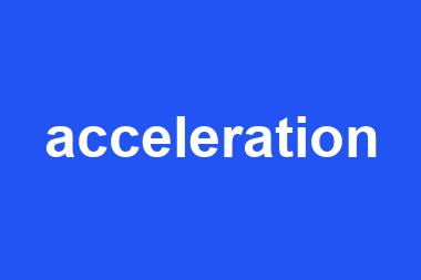 acceleration