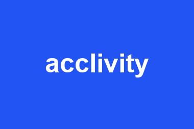 acclivity