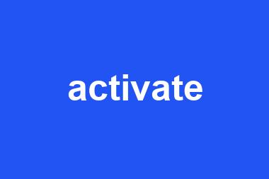 activate