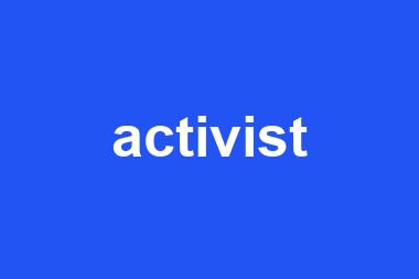 activist