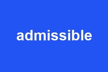 admissible