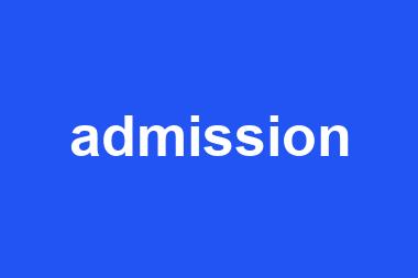 admission