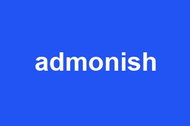 admonish