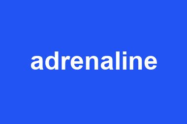 adrenaline