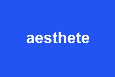 aesthete