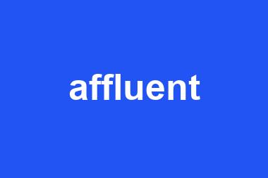 affluent