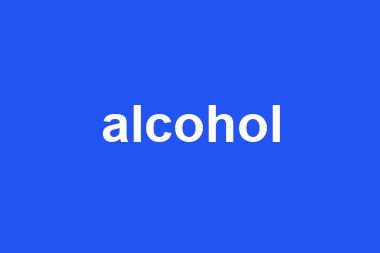 alcohol