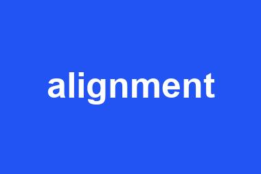 alignment