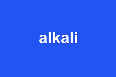 alkali