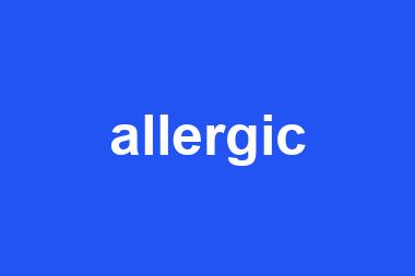 allergic