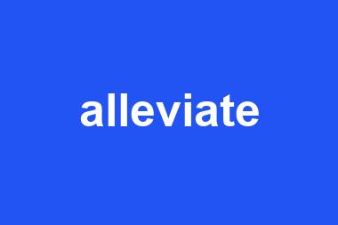 alleviate