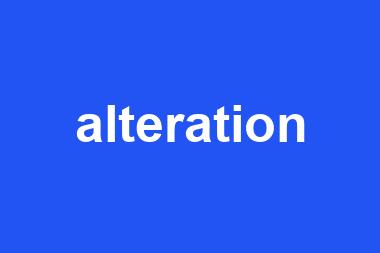 alteration