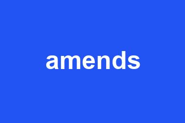 amends