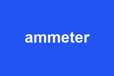 ammeter