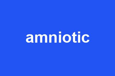 amniotic