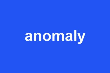 anomaly