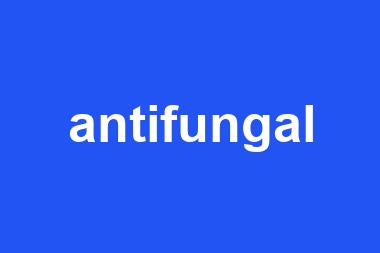 antifungal