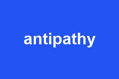 antipathy