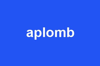 aplomb