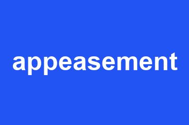 appeasement