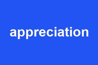 appreciation