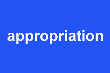 appropriation