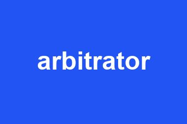 arbitrator