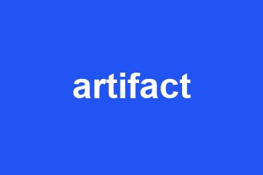 artifact