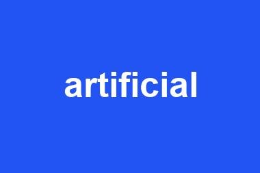 artificial