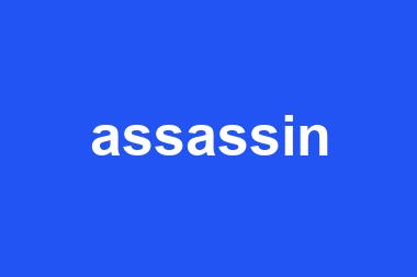 assassin