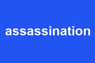 assassination