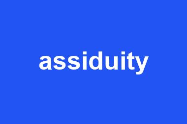 assiduity