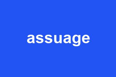 assuage