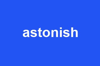 astonish