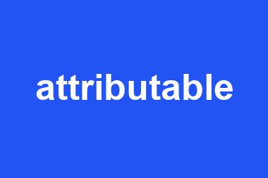 attributable