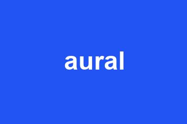 aural