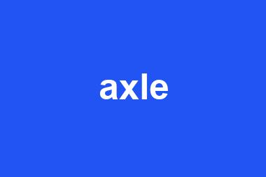 axle