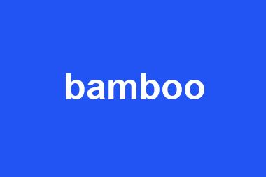 bamboo