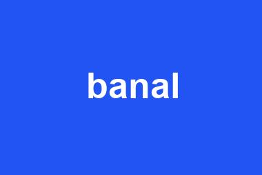 banal