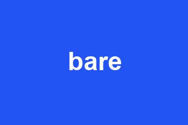 bare