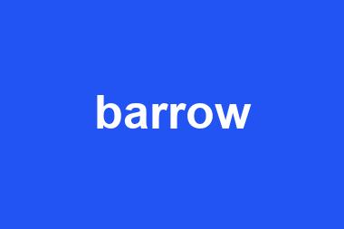 barrow