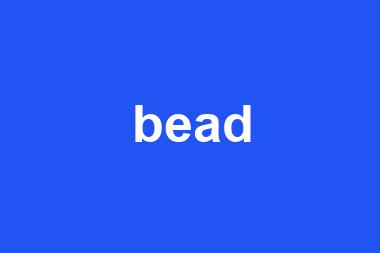 bead