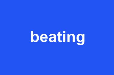 beating